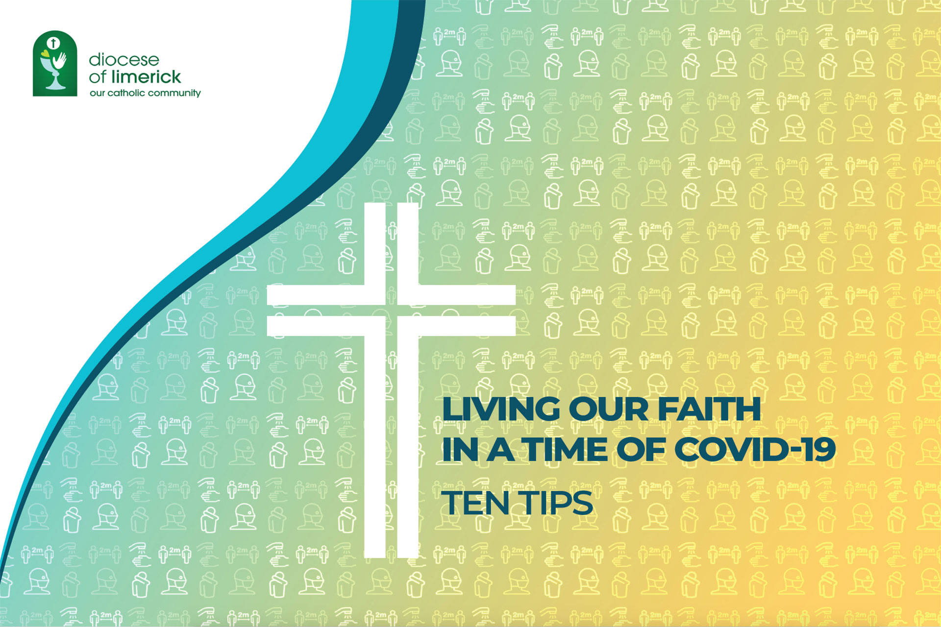 10 Tips for Living our Faith in COVID