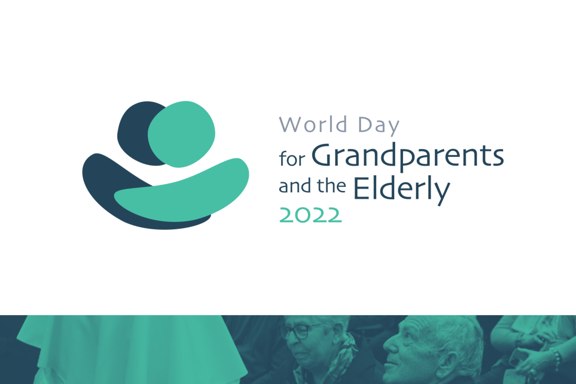 Pope Francis' Message for the World Day for Grandparents and the Elderly 2022
