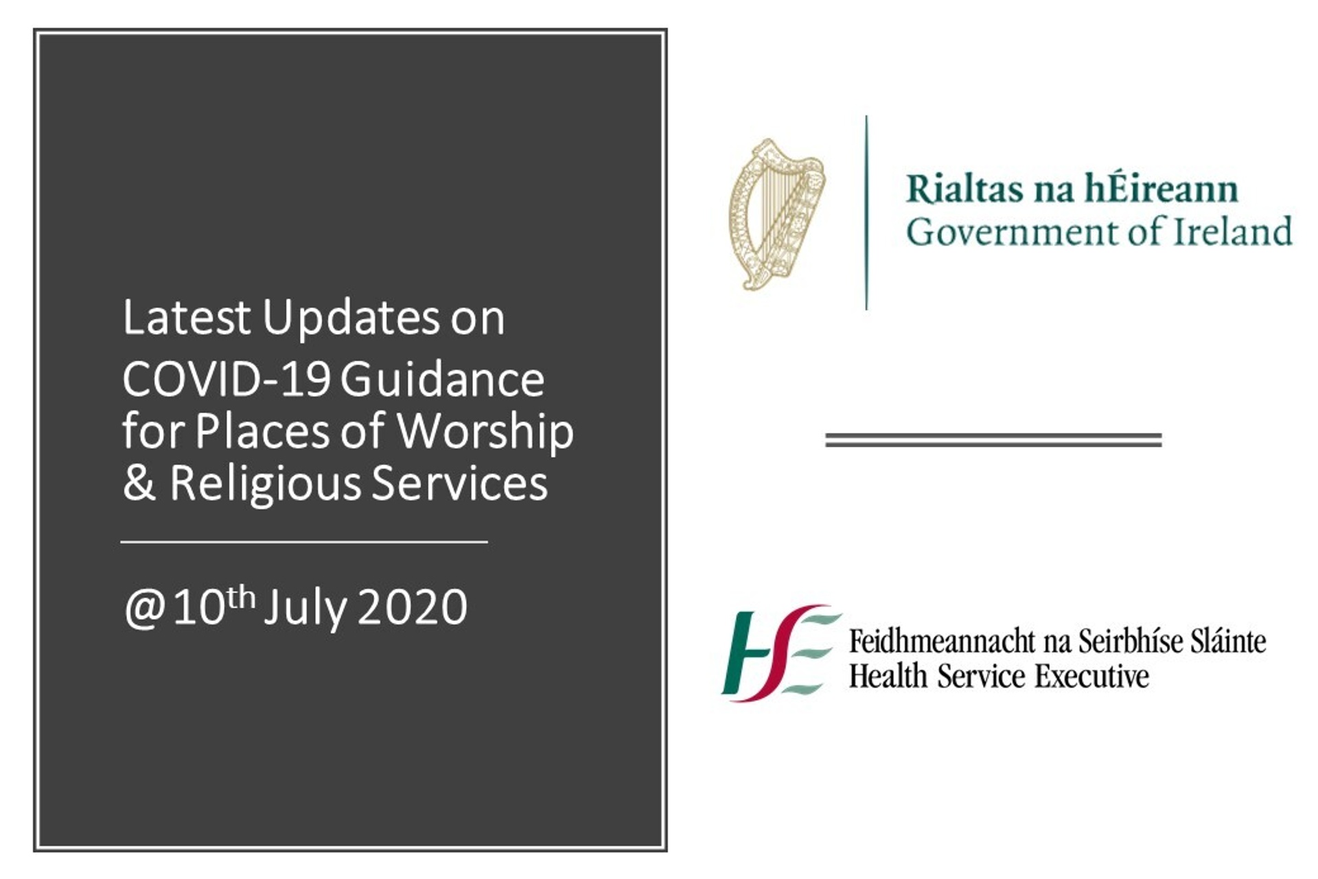 Latest Updates from the Government & HSE as of 10th July 2020