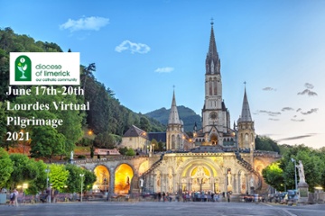 Lourdes Virtual Pilgrimage 2021 Day 3....
